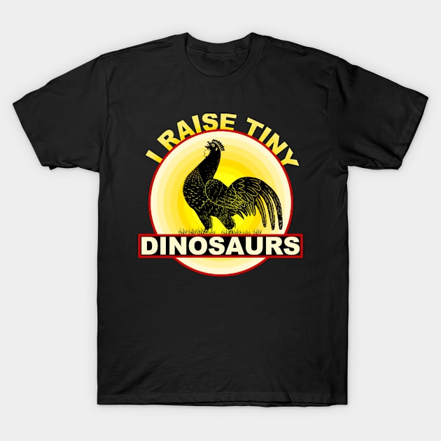 I raise tiny dinosaurs Design T-Shirt by Bluzzkar